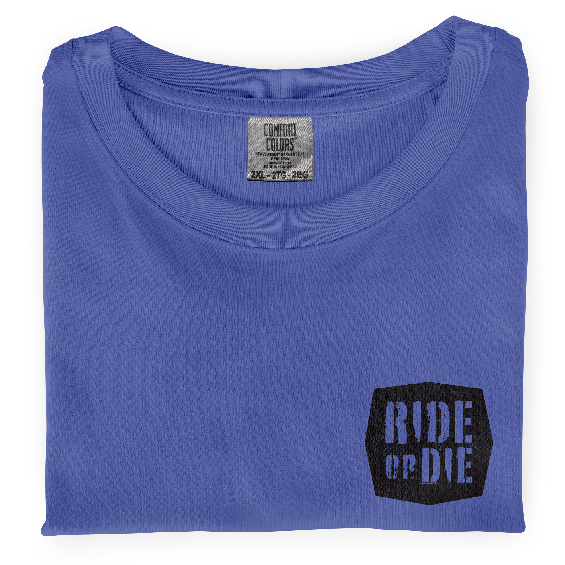 Close-up photo of a folded blue t-shirt with a graphic printed on the front chest that says Ride or Die on it.