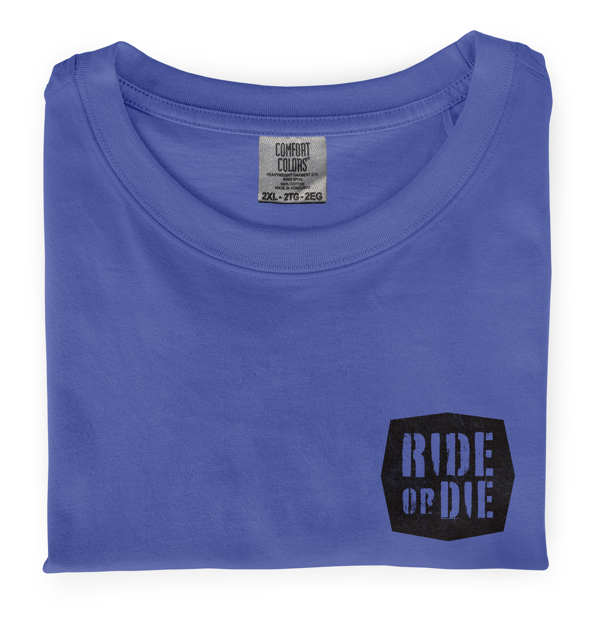 Close-up photo of a folded blue t-shirt with a graphic printed on the front chest that says Ride or Die on it.