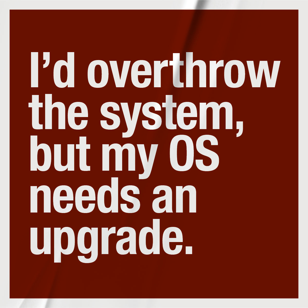 My Operating System