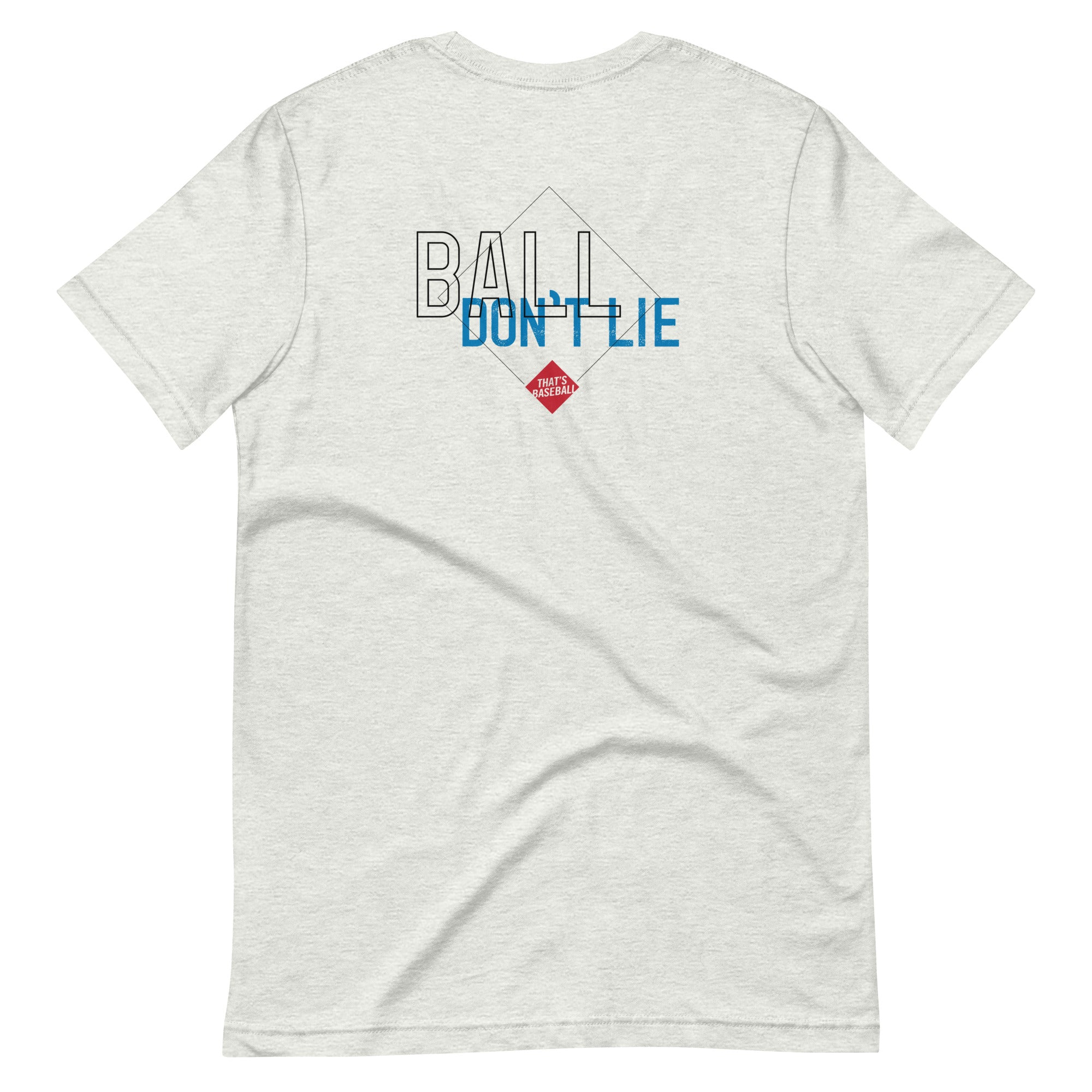 Ball Don't Lie T-shirt