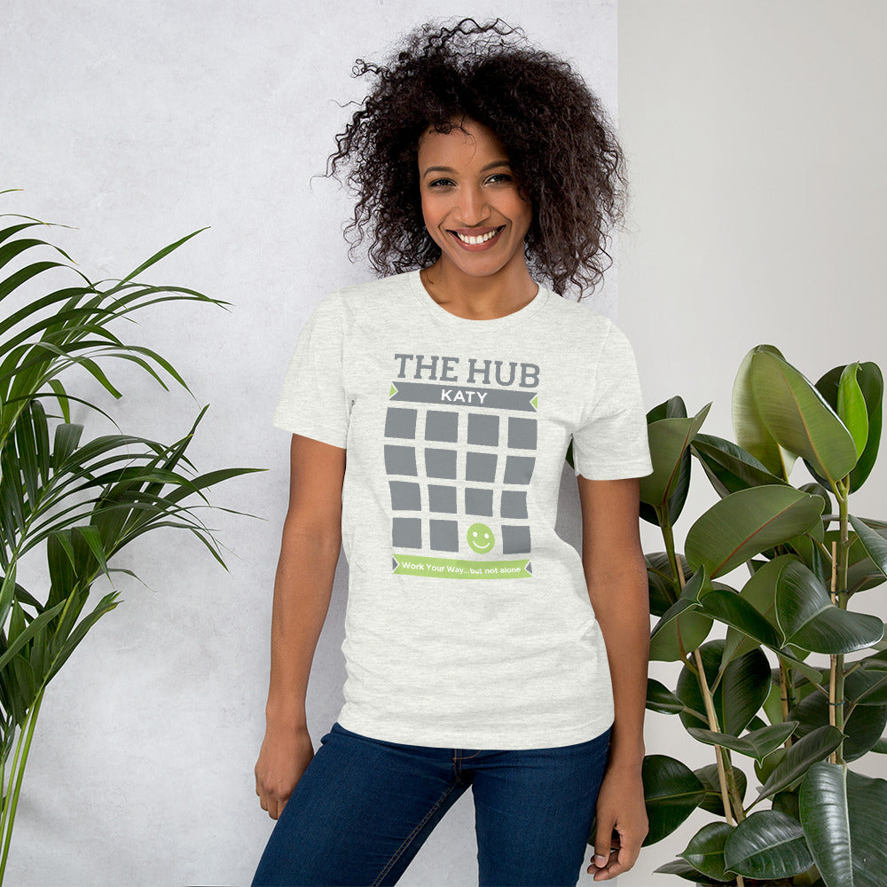 The Hub – Katy: Unisex T-Shirt