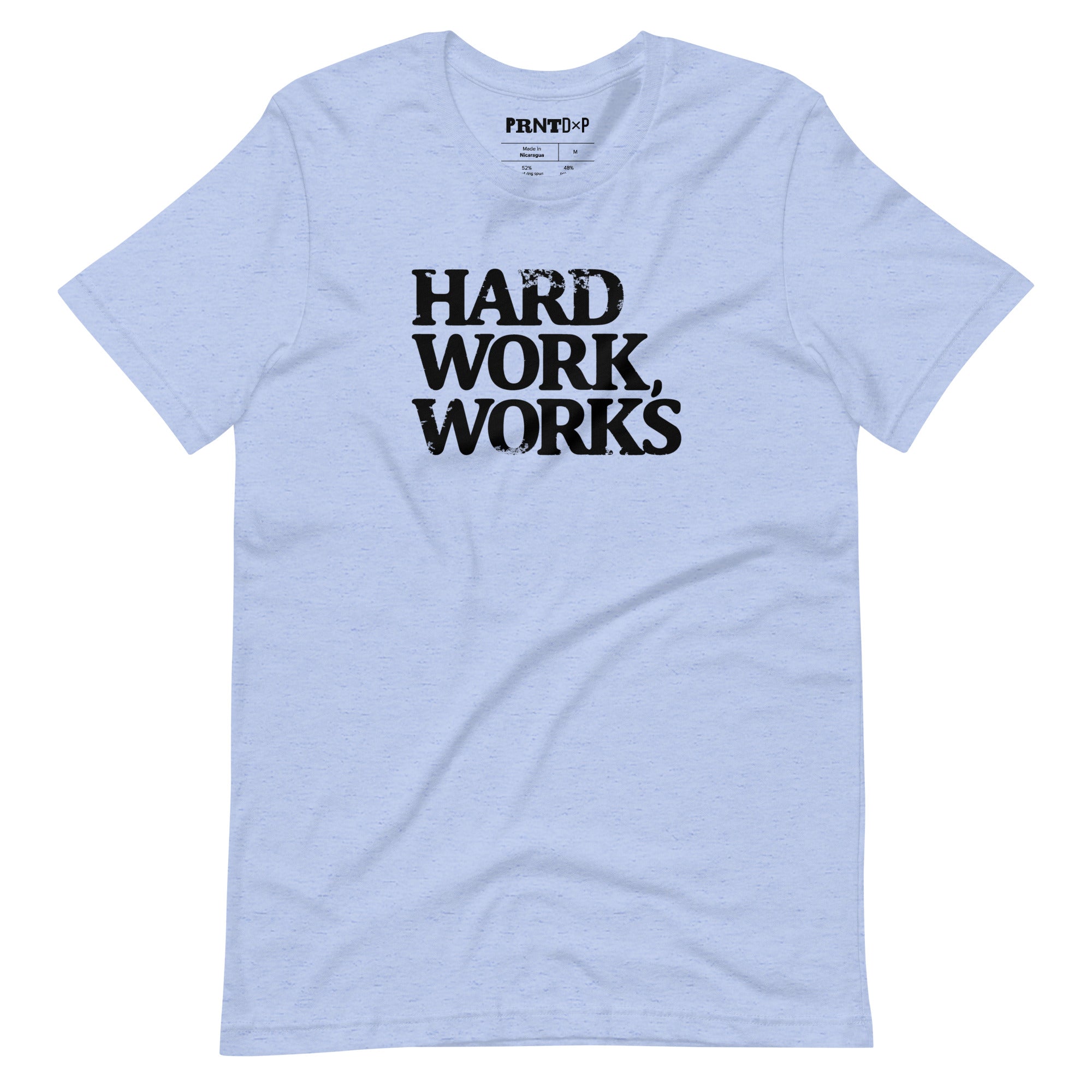 Hard Work, Works T-Shirt