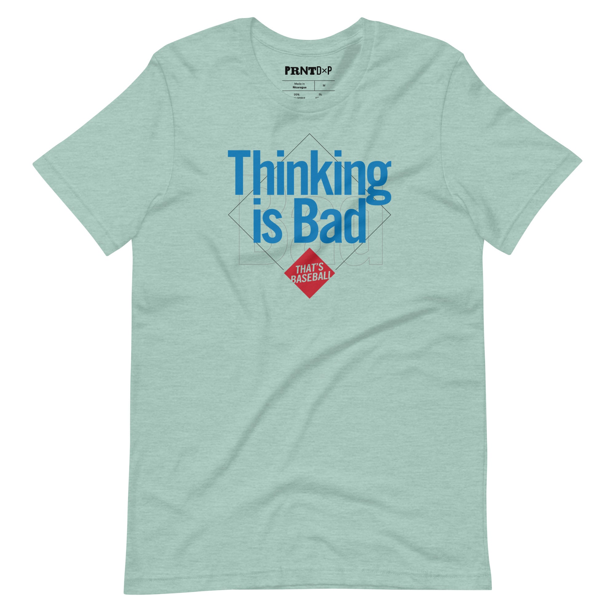 Thinking is Bad Baseball T-shirt