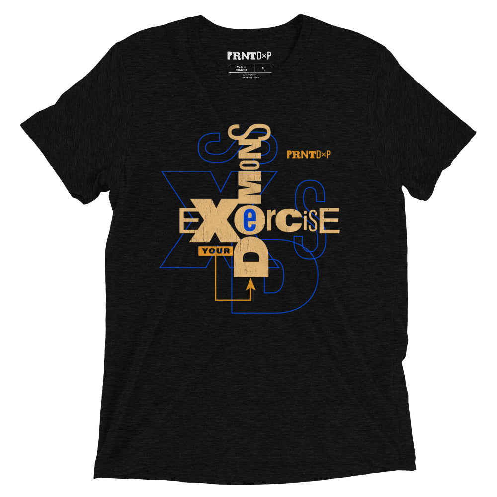 Exercise Your Demons Dark T-shirt